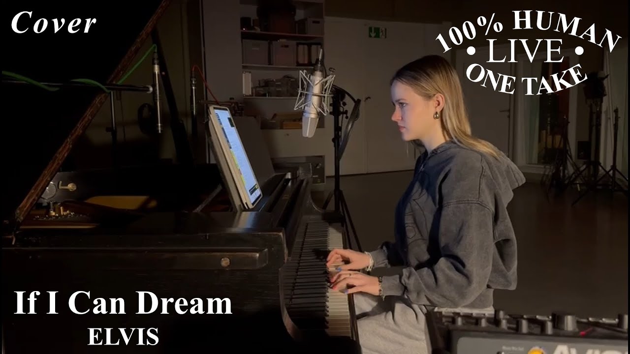 If I Can Dream - ELVIS (Cover by ELVI) | Live Piano One-Take