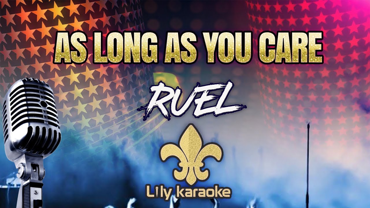 Ruel - as long as you care (Karaoke Version)