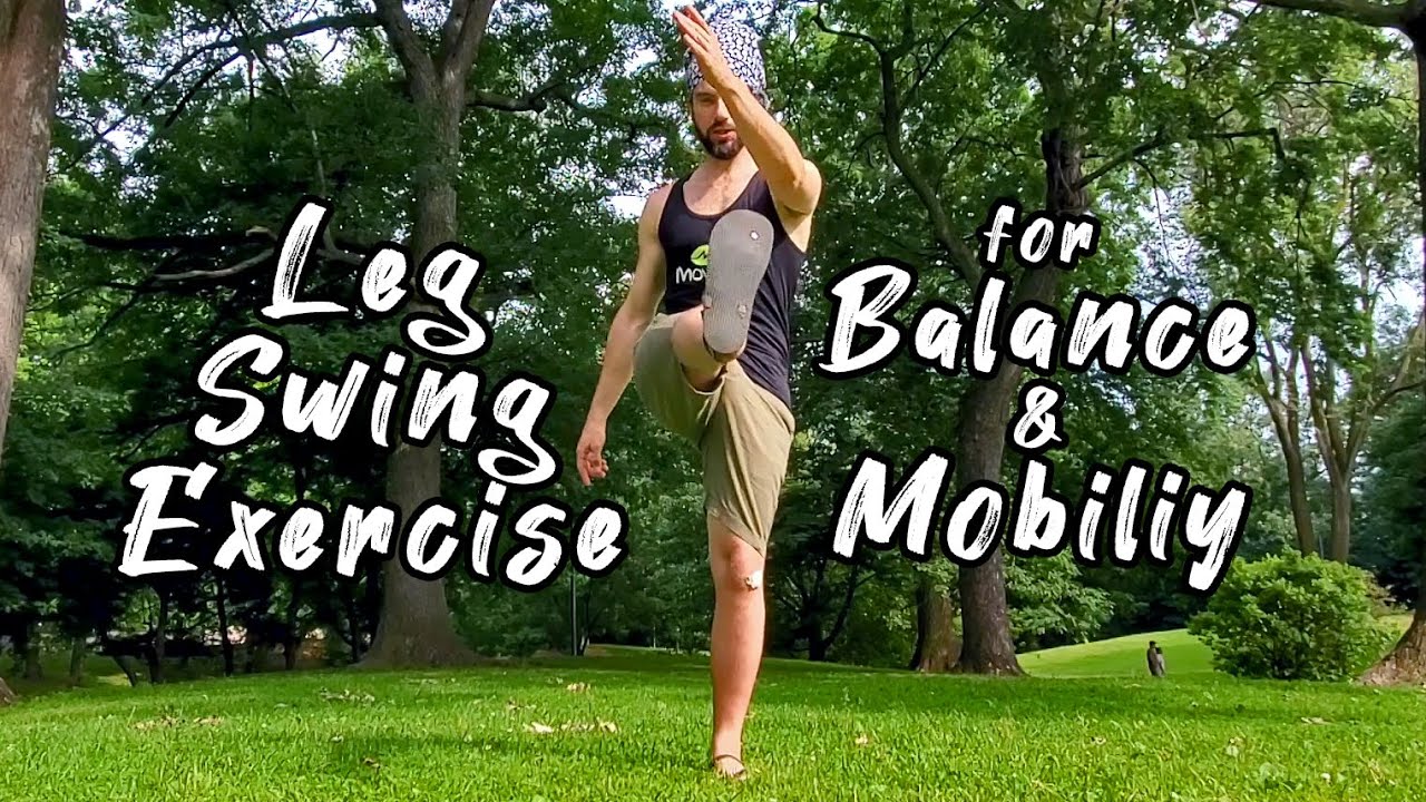 Leg Swing Exercise for Balance & Mobility