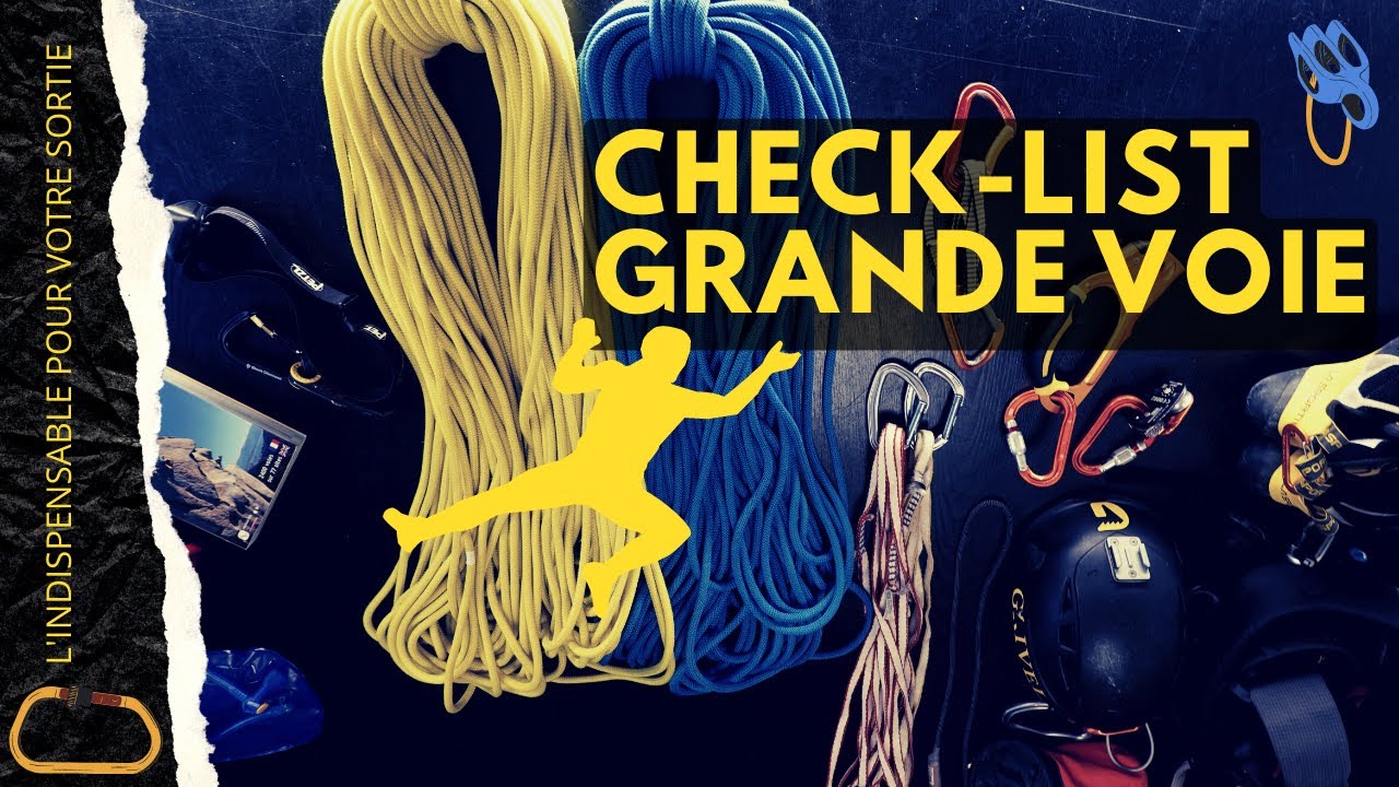 CHECK LIST GRANDE VOIE, l'indispensable pour votre sortie