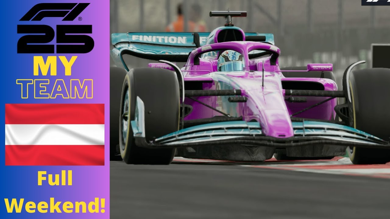 F1 25 My Team!: S3EP11: Red Bull Ring - Full Weekend!
