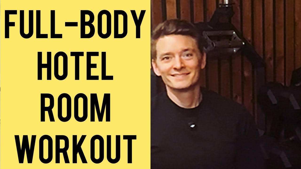 Full-body Hotel Room Workout | Keep yourself accountable 