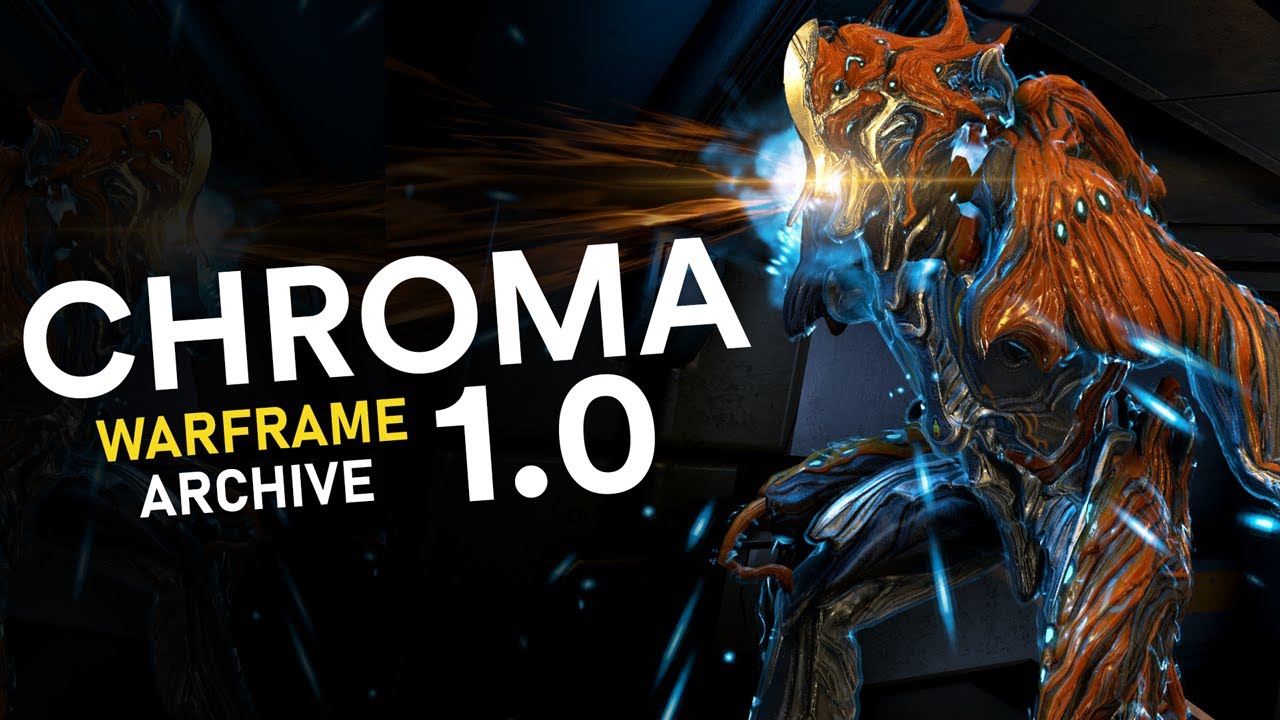 Original Chroma & Passive (2019) - Warframe Archive & Showcase