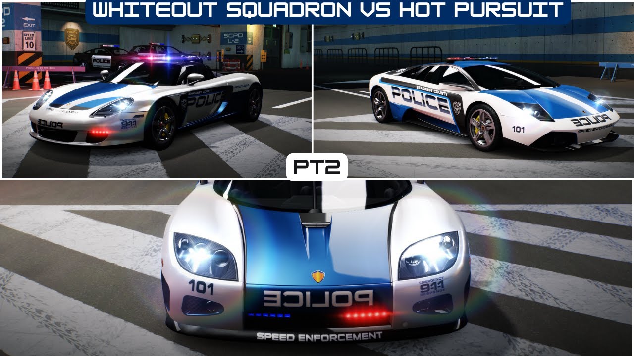 #nfshotpursuit : WHITEOUT SQUADRON vs HOT PURSUIT (PART 2)