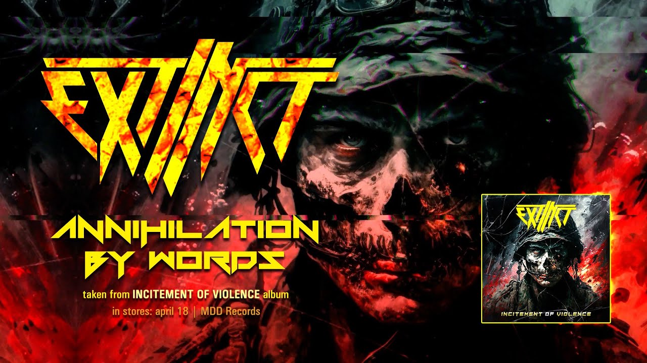 EXTINCT - Annihilation By Words (official lyricvideo)
