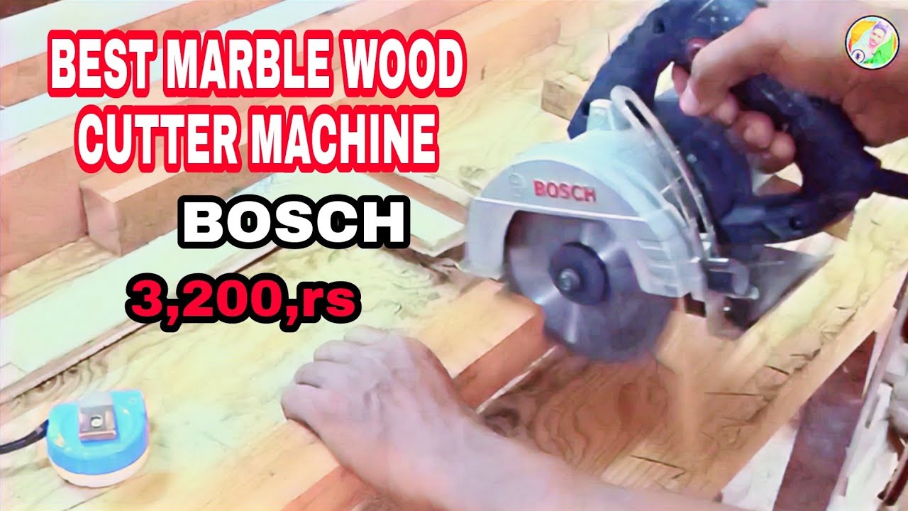 BOSCH marble wood cutting machine for professional & home used| best marble cutter