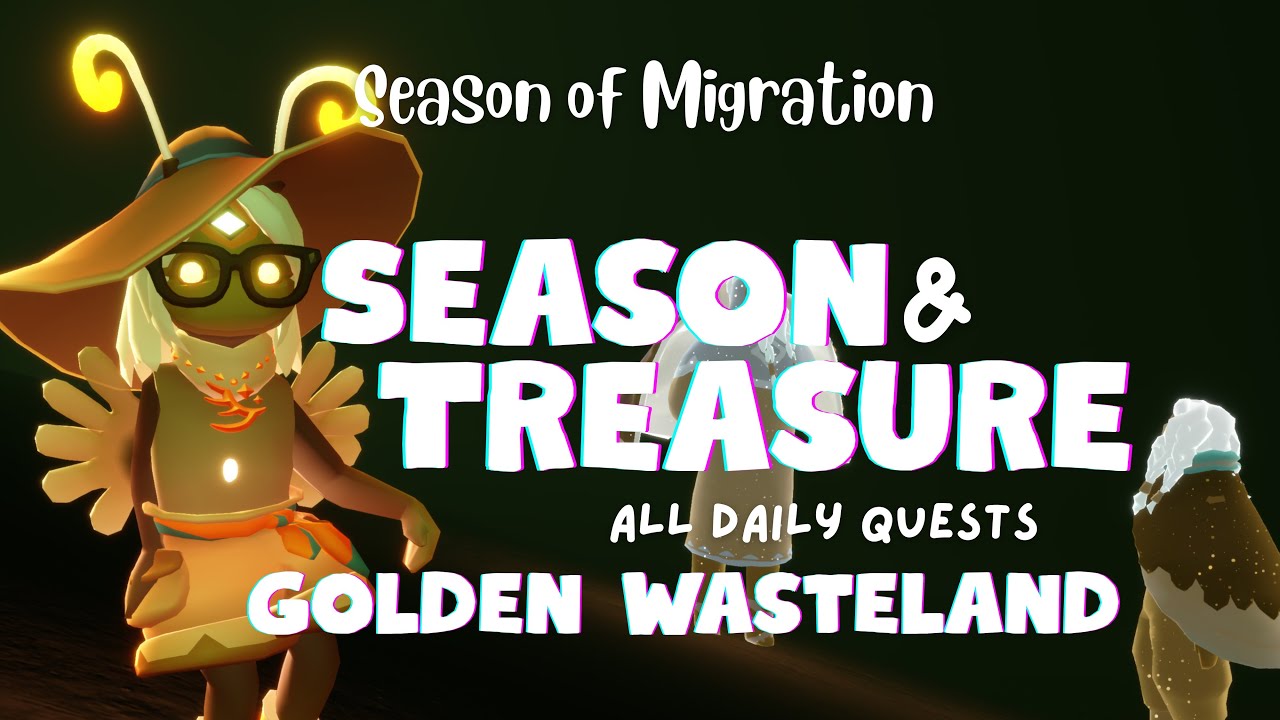 Season & Treasure Candles & Dailies | Golden wasteland | SkyCotl | NoobMode