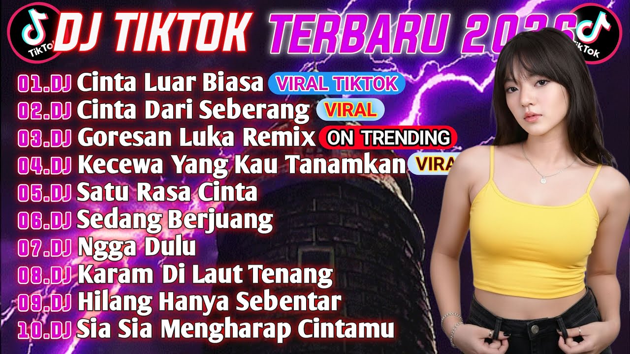 DJ TIKTOK TERBARU 2026 || DJ CINTAKU SUNGGUH LUAR BIASA 🎵 DJ CINTA DARI SEBERANG 🎵 FULL ALBUM🔥🔥