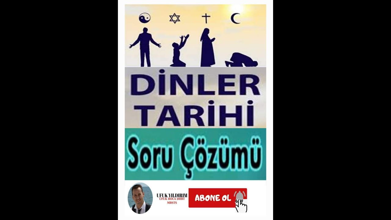 DİNLER TARİHİ SORU ÇÖZÜMÜ 2