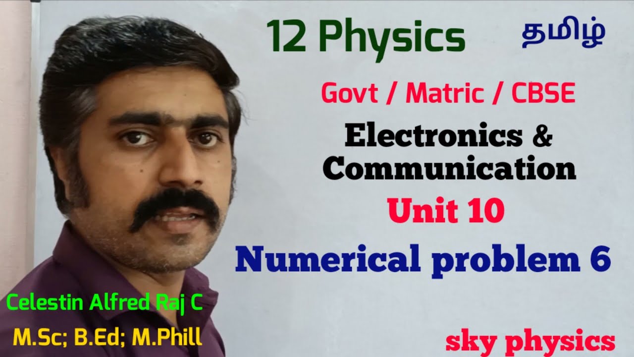 Numerical problem 6 |Electronics| communication|Unit 10|12 Physics|Tamil|sky physics