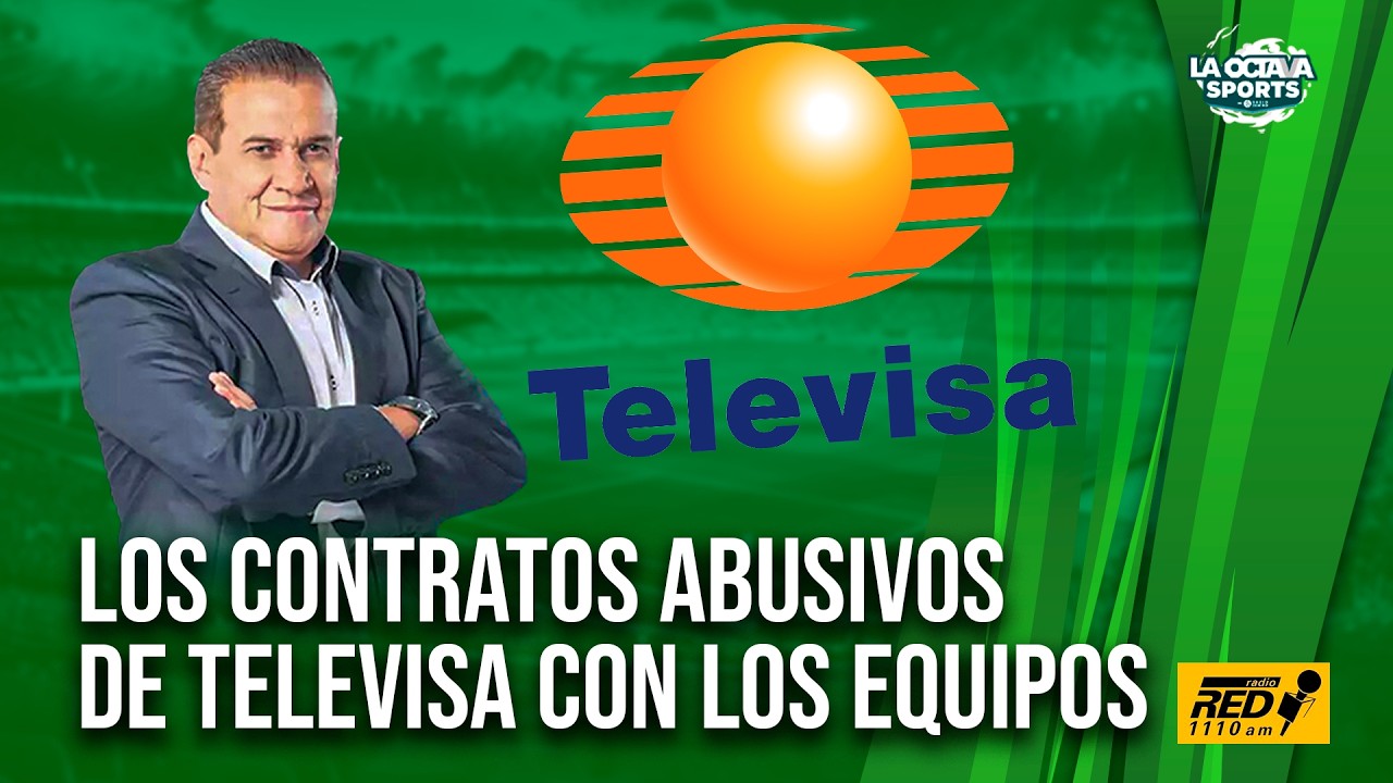 FANTASMA REVELA cláusulas ventajosas de TELEVISA a equipos de la LIGA MX