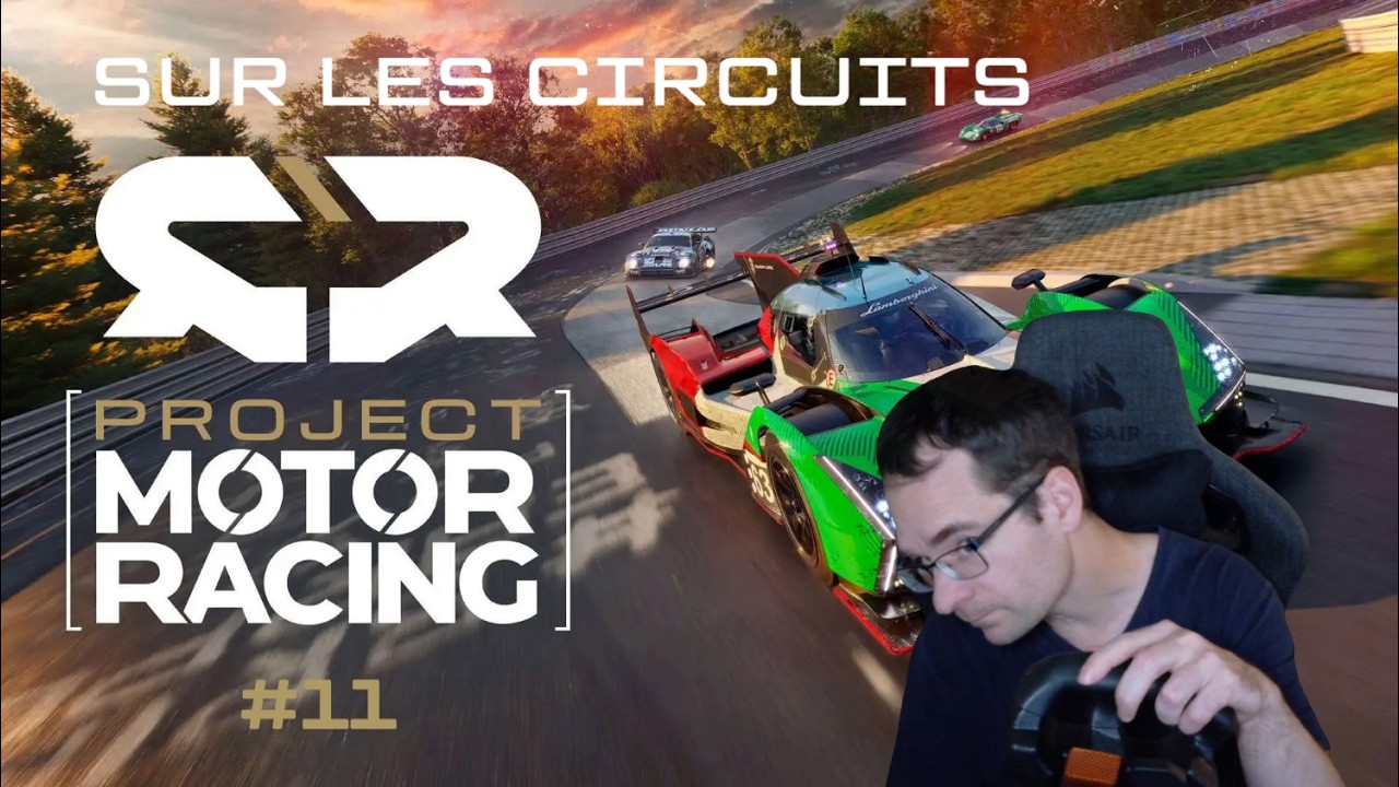 Sur les circuits du Project Motor Racing #11 !