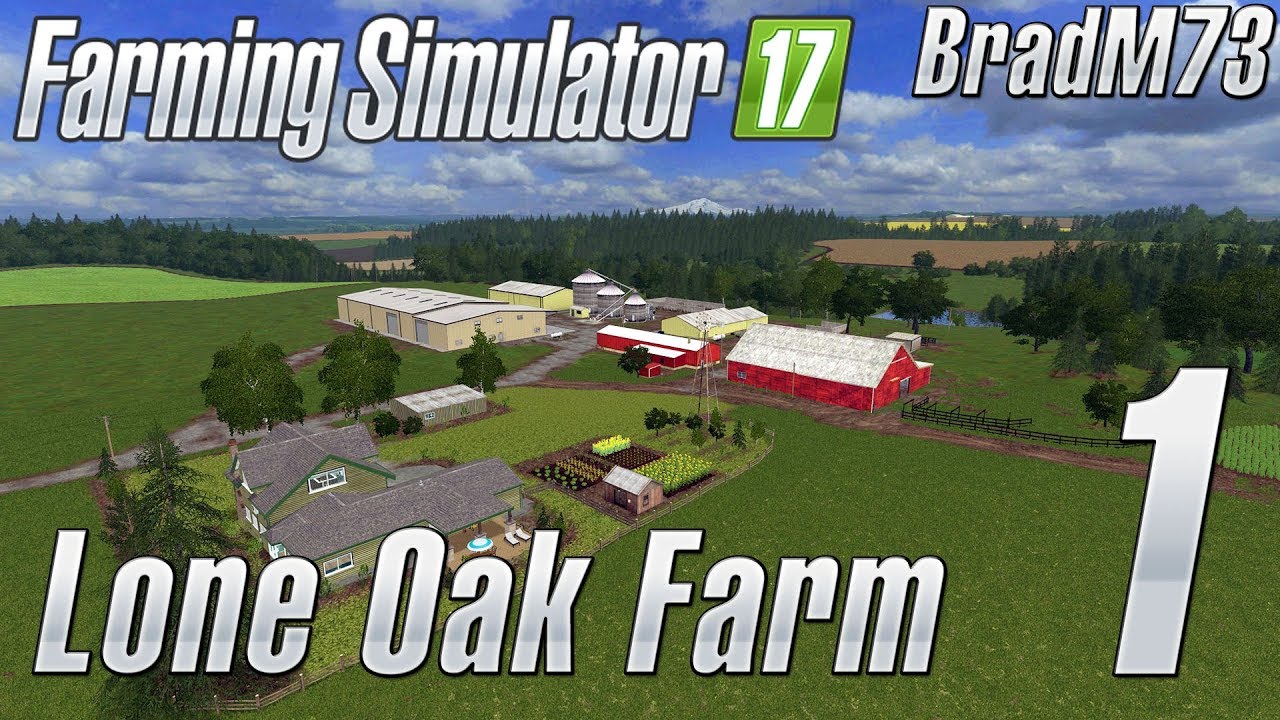 FARMING SIMULATOR 17 - LONE OAK FARM - Ep 1 - TOUR AND FINDING ALL GOLDEN NUGGETS!!