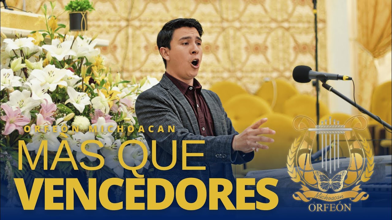 LLDM MÁS QUE VENCEDORES - ORFEÒN MICHOACÀN