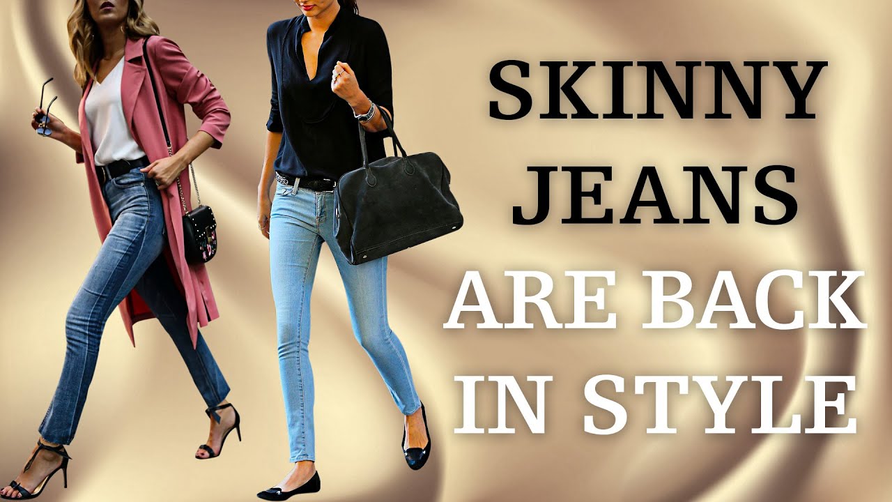 7 Surprising Ways to Wear Skinny Jeans This Year