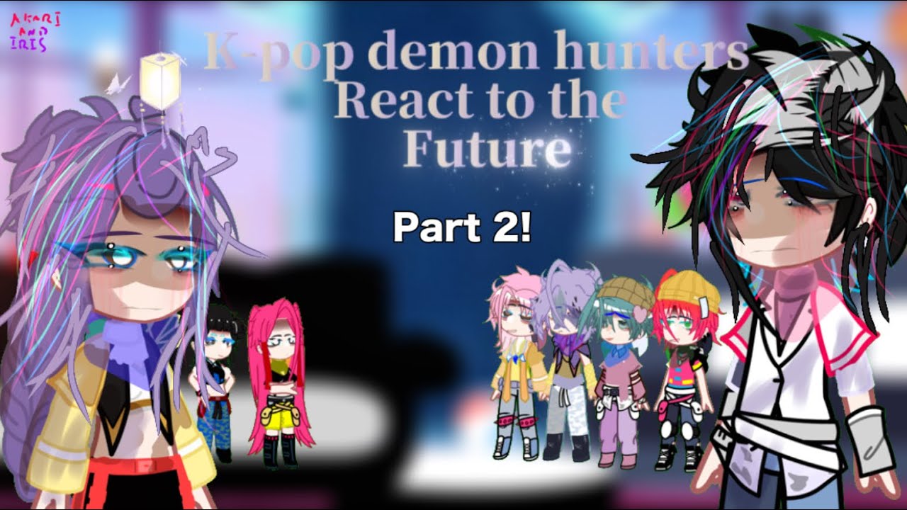[🤍] k-pop demon hunters react part 2 [🤍] gc [💙] kpdh[💓]