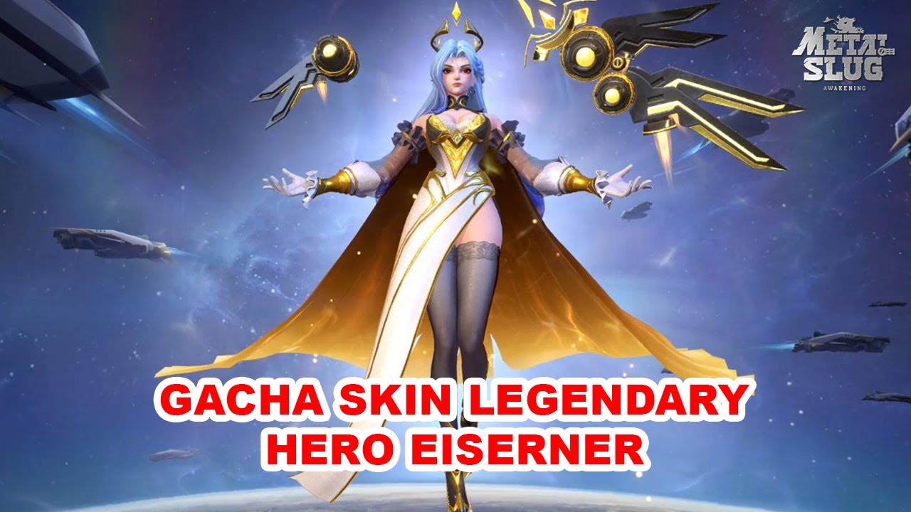 GACHA SKIN LEGENDARY PERTAMA HERO EISERNER - METAL SLUG AWAKENING
