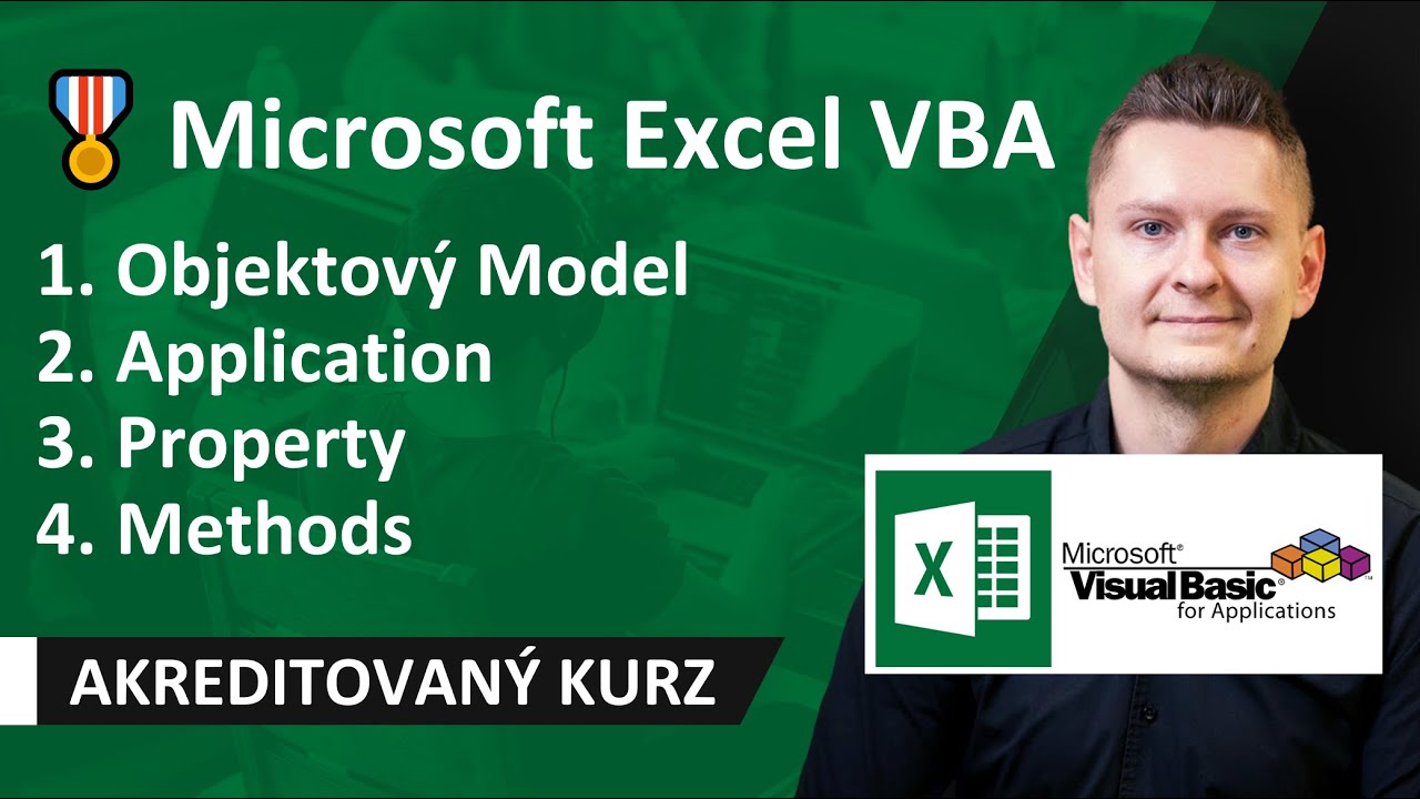 Online kurz Microsoft Excel VBA - Objektový Model, Application, Workbook, Worksheet, VBProject, Name