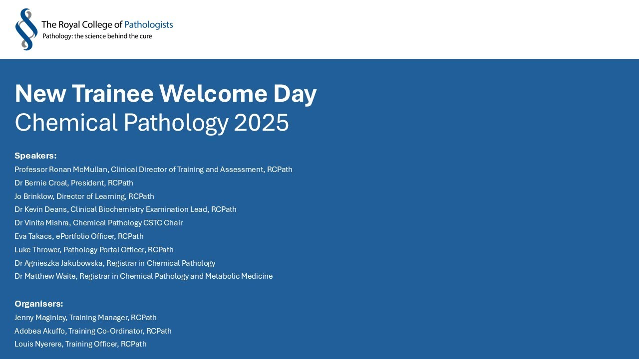 New Trainee Welcome Day 2025 - Chemical Pathology