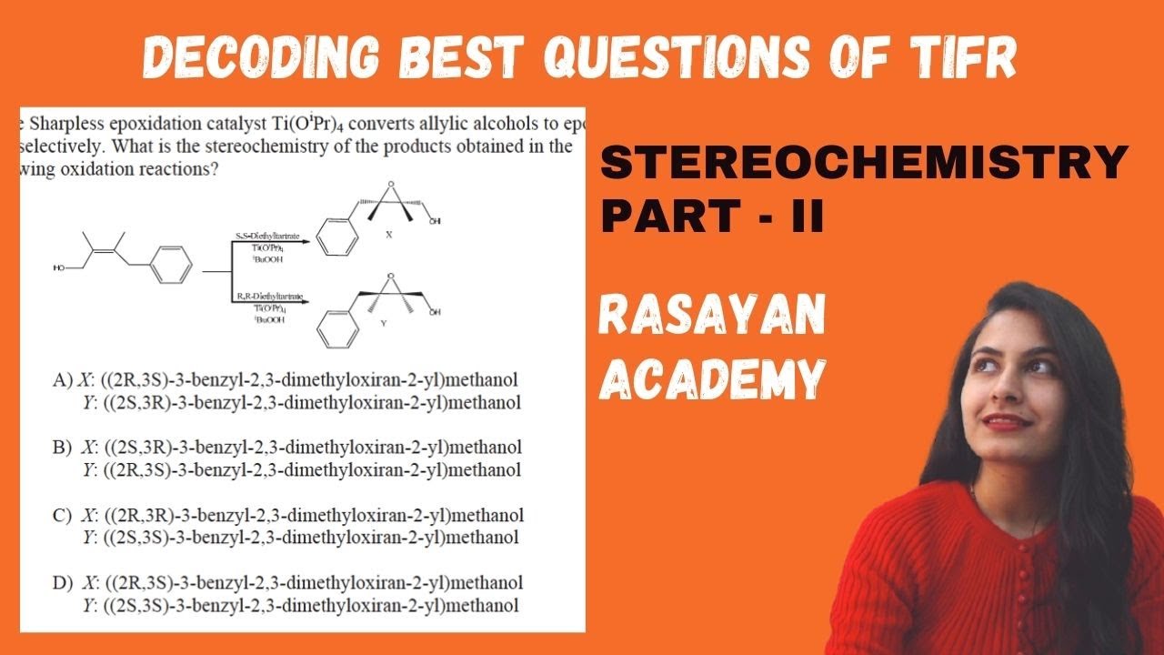 TIFR PRACTICE - STEREOCHEMISTRY (PART - II) | Questions with Solution