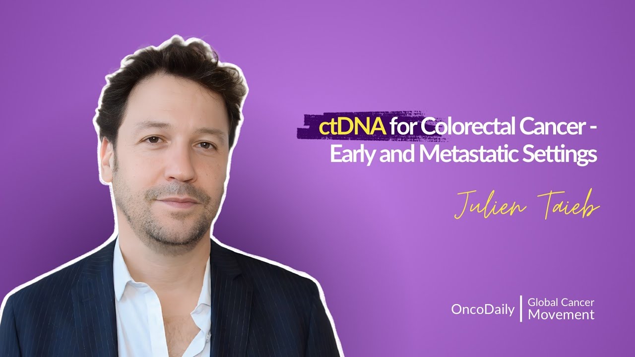 ctDNA for Colorectal Cancer - Early and Metastatic Settings