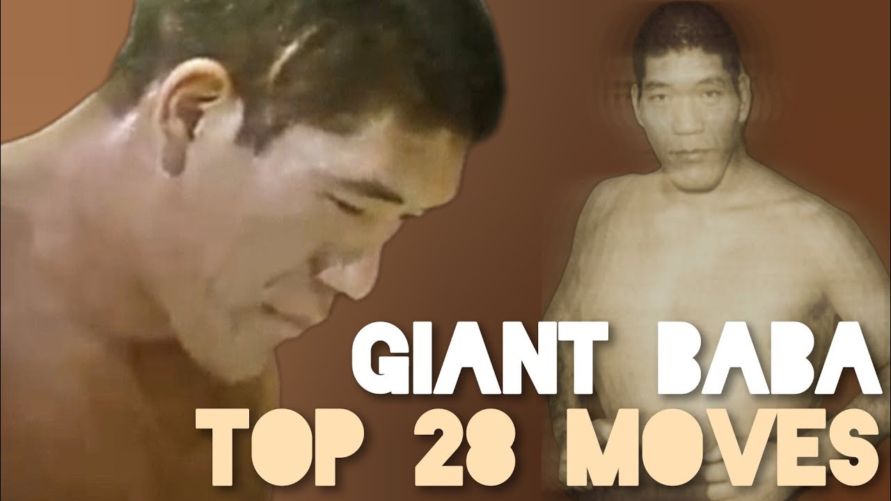 Top 28 Moves of GIANT BABA (Pre-AJPW)