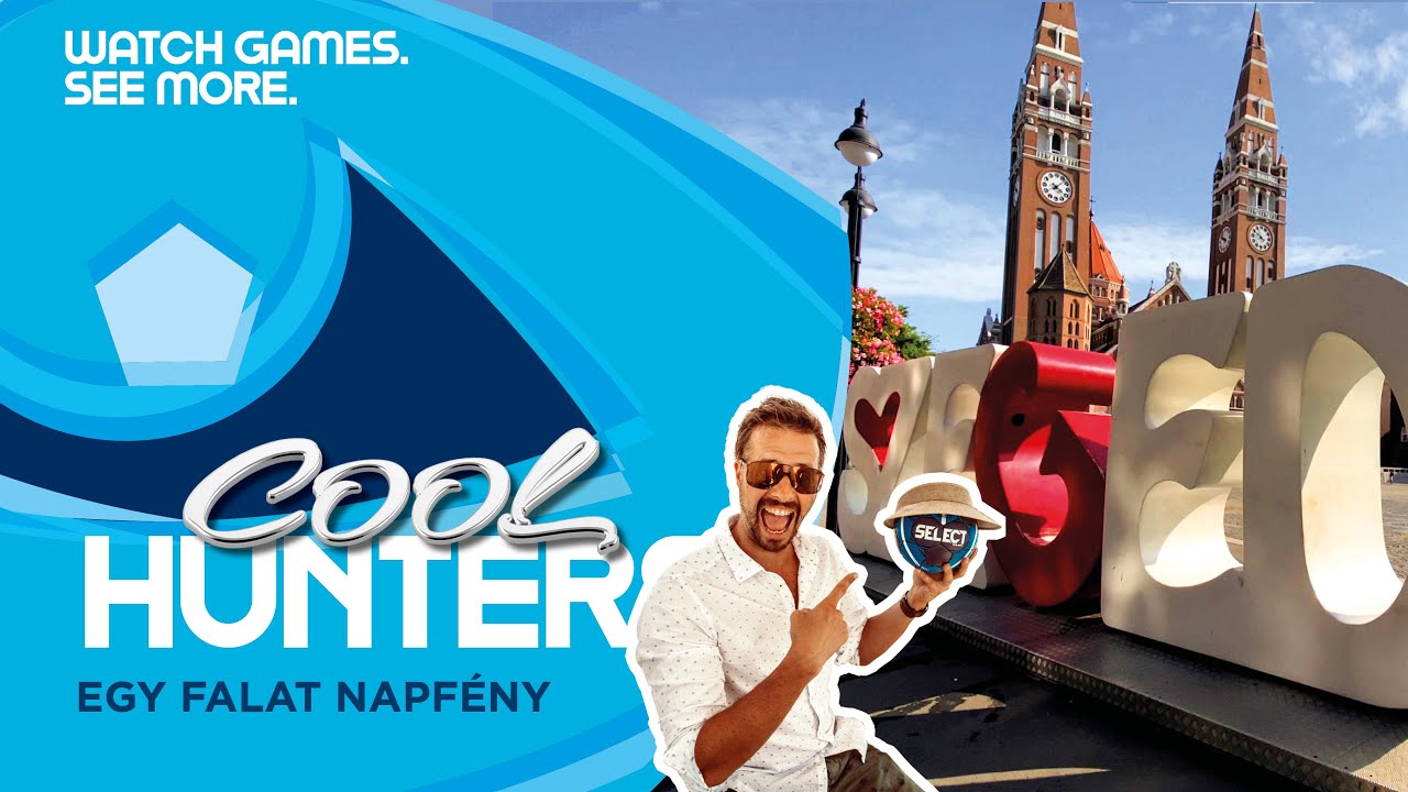 EGY FALAT NAPFÉNY 🌞 COOL HUNTERS #VLOG🕵️‍♀️  ep.3 w/ Magyarósi Csaba