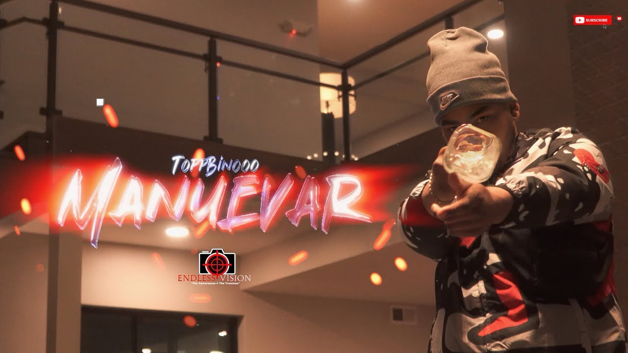 ToppBinooo - Maneuver | Shot By @cameraman4thetrenches
