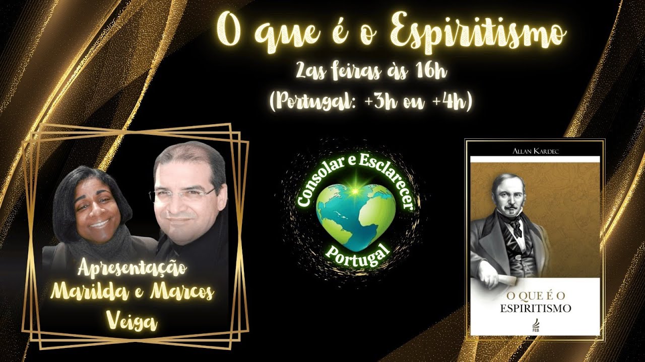 O que é o Espiritismo | Marilda e Marcos Veiga | 09.03.26