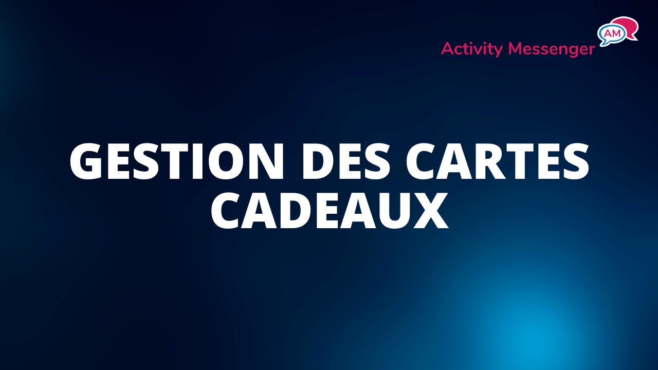 Gestion des Cartes Cadeaux