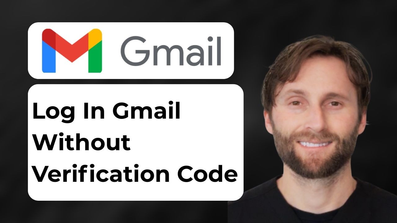 How to Log In to Gmail Without a Verification Code [2026 Guide]