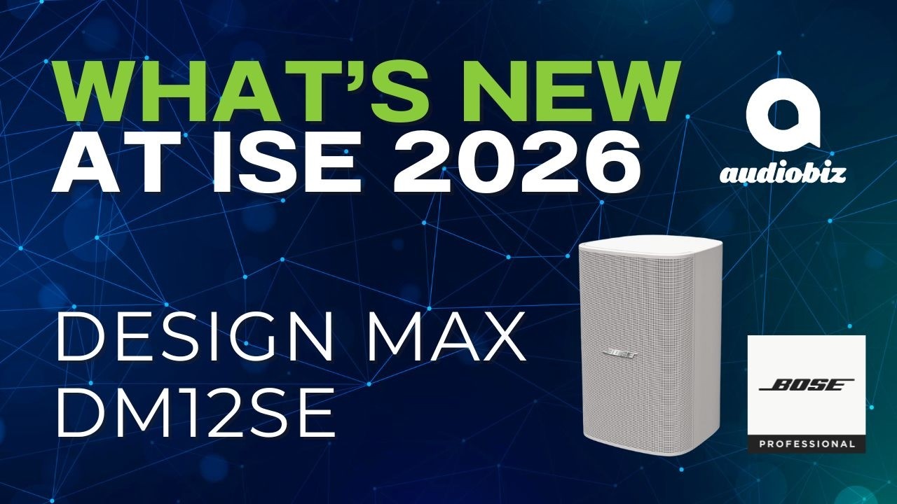 Bose Professional launches the new DesignMax DM12SE at ISE 2026!