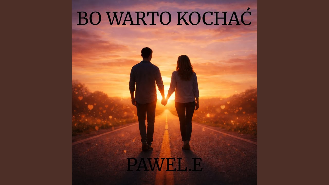 Bo Warto Kochać