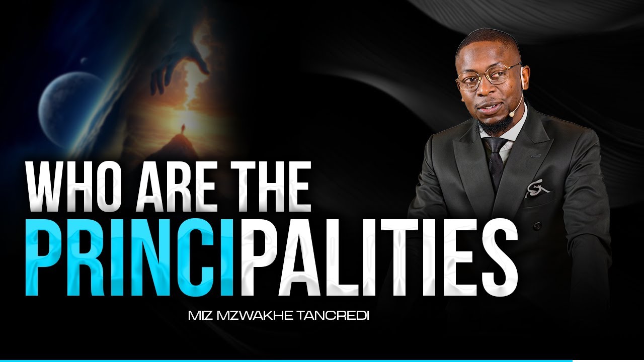 Who are the Principalities | Miz Mzwakhe Tancredi