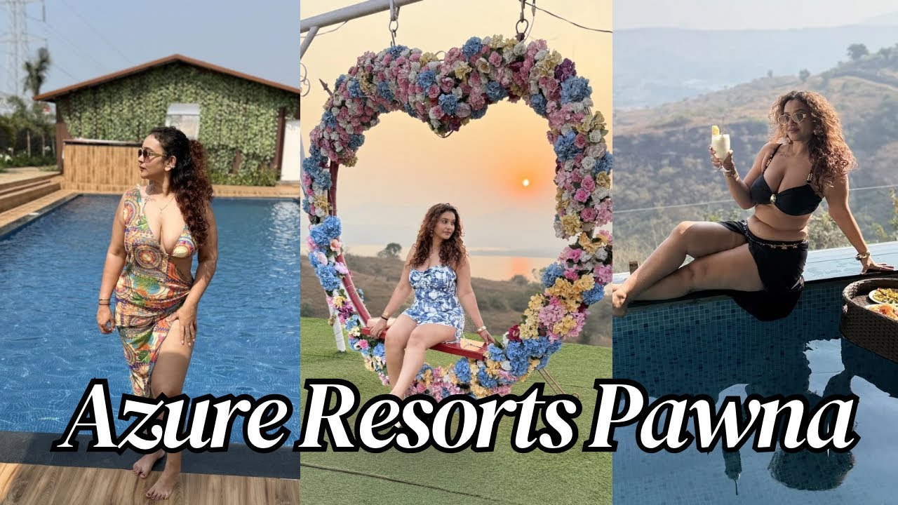 Best resort near Pune Lonavala | Pawna dam | Azure resort | Anjuthecurlygirl