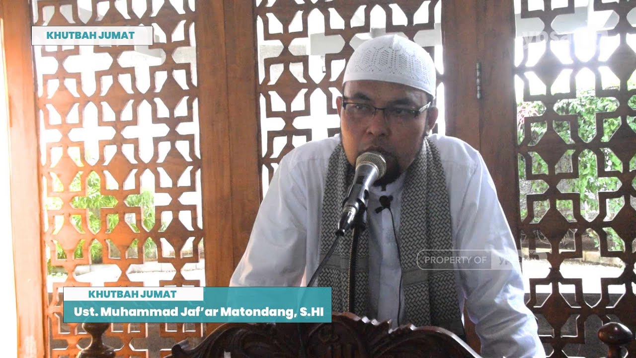 Khutbah Jum'at Masjid Al Raudhah - Ust. Muhammad Jaf’ar Matondang, S.HI [04/03/2022]