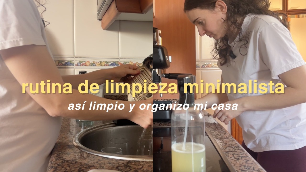 Mi rutina de limpieza minimalista en casa