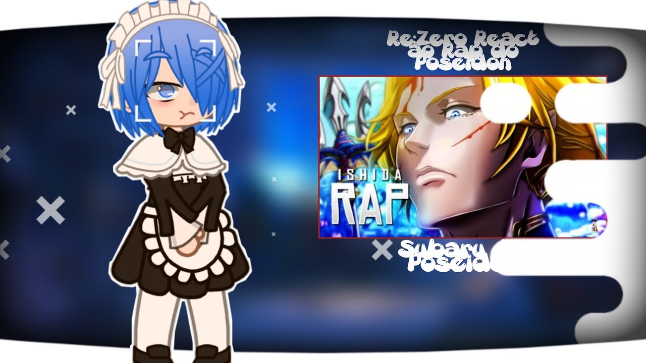 Re:Zero React ao Rap do Poseidon (Subaru As Poseidon) - Ishida