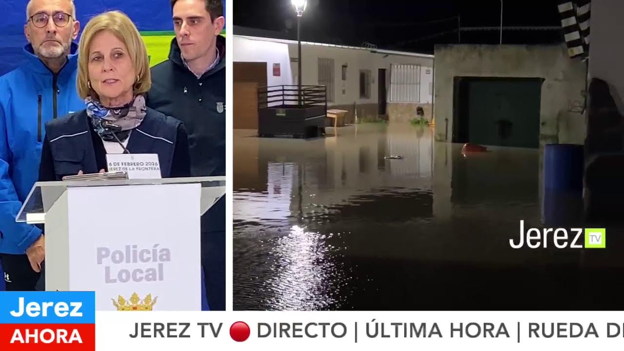 JEREZ TV 🔴 DIRECTO | ÚLTIMA HORA | RUEDA DE PRENSA CON LOS ÚLTIMOS DATOS