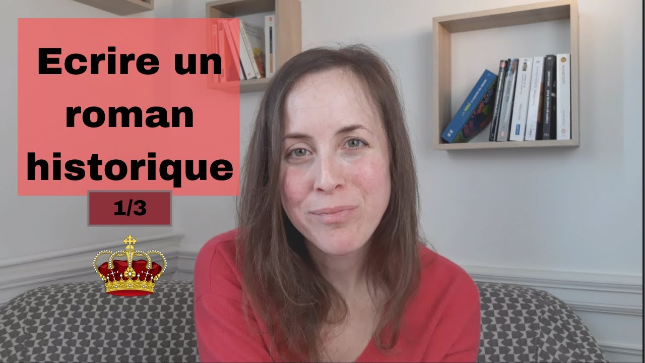 [Conseils d'écriture] Ecrire un roman historique 1/3