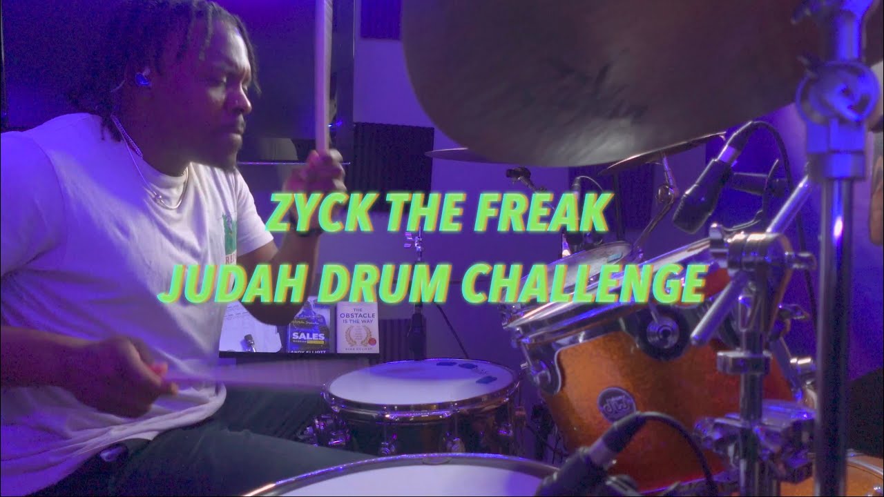 Judah Drum Challenge | Zyck The Freak |