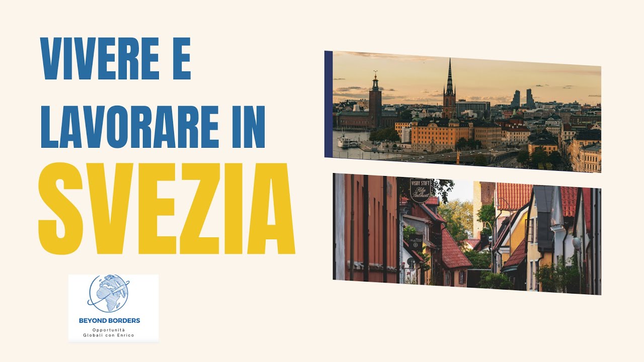 Vivere e Lavorare in Svezia 🇸🇪 | Guida Completa 2026: Lavoro, Stoccolma, Casa e Pro & Contro