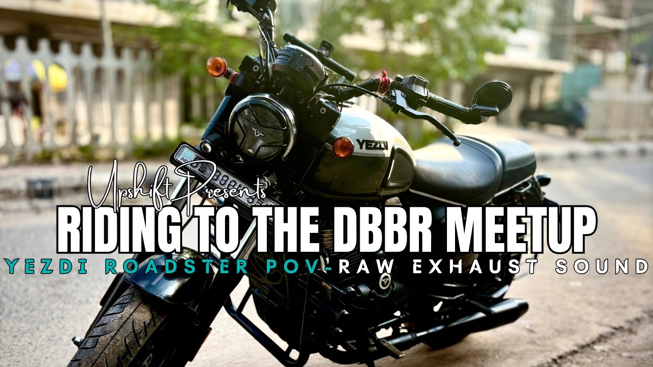 🔥 Riding to the DBBR Meetup | Part 1 | Yezdi Roadster POV + Exhaust Sound 🏍️