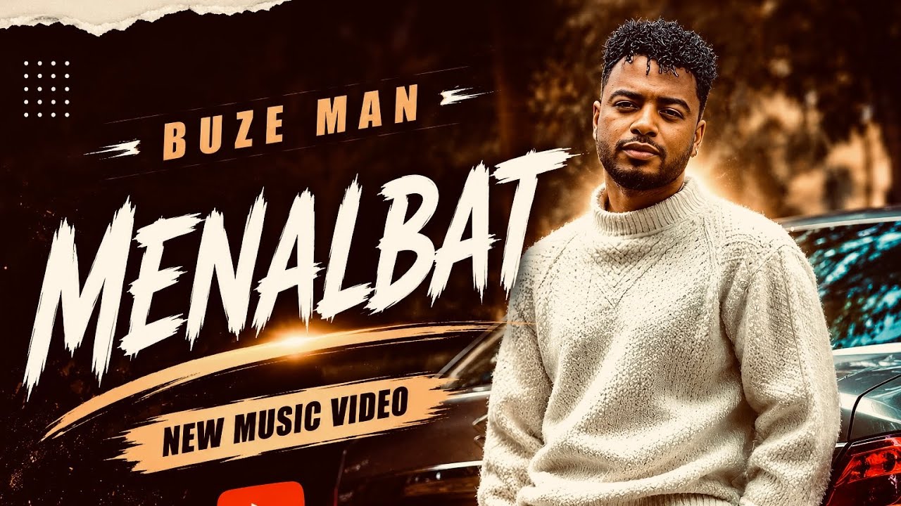 New Ethiopian Cover Music - Buze Man [ MenAlebat ] ምን አልባት - ቡዜ ማን 2025 