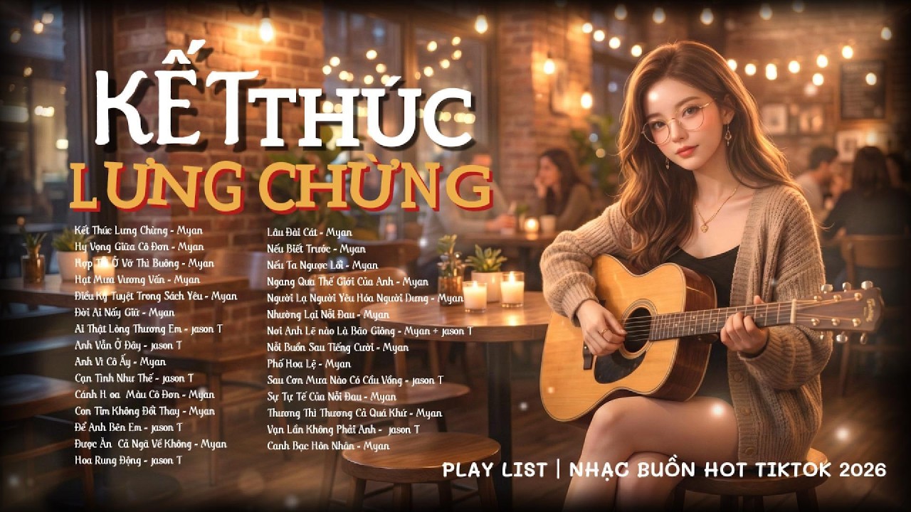 Kết Thúc Lưng Chừng - Thương Thì Thương Cả Quá Khứ | Nhạc Hót Tiktok | Em Đã Từng Đỗ Vỡ Trong Hôn