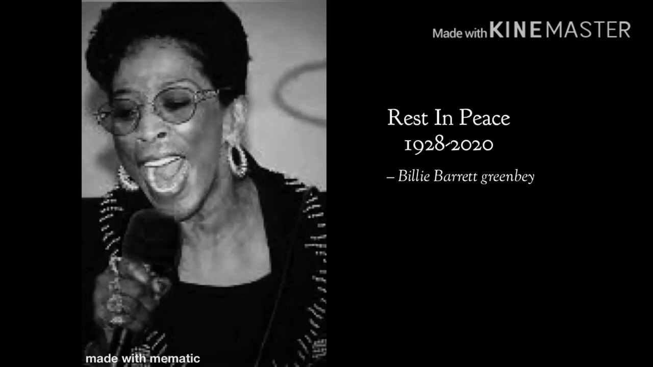 Rip Billie Barrett Greenbey of The Barrett Sisters