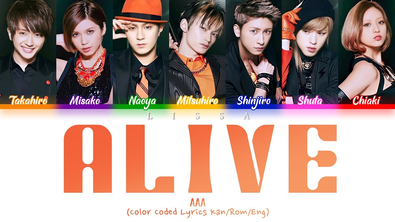 AAA - ALIVE (Color Coded Lyrics Kan/Rom/Eng)
