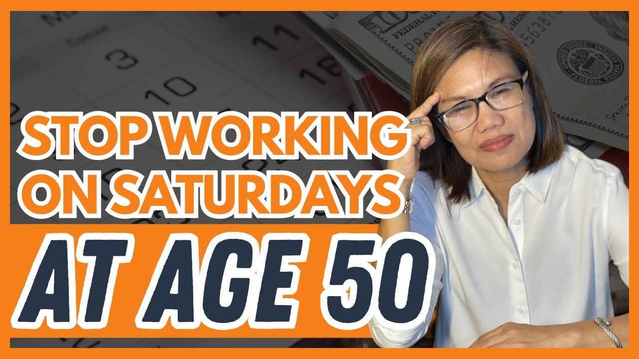 At Age 50, Stop Working on Saturdays