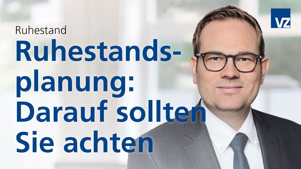 Ruhestandsplanung: Darauf sollten Sie achten