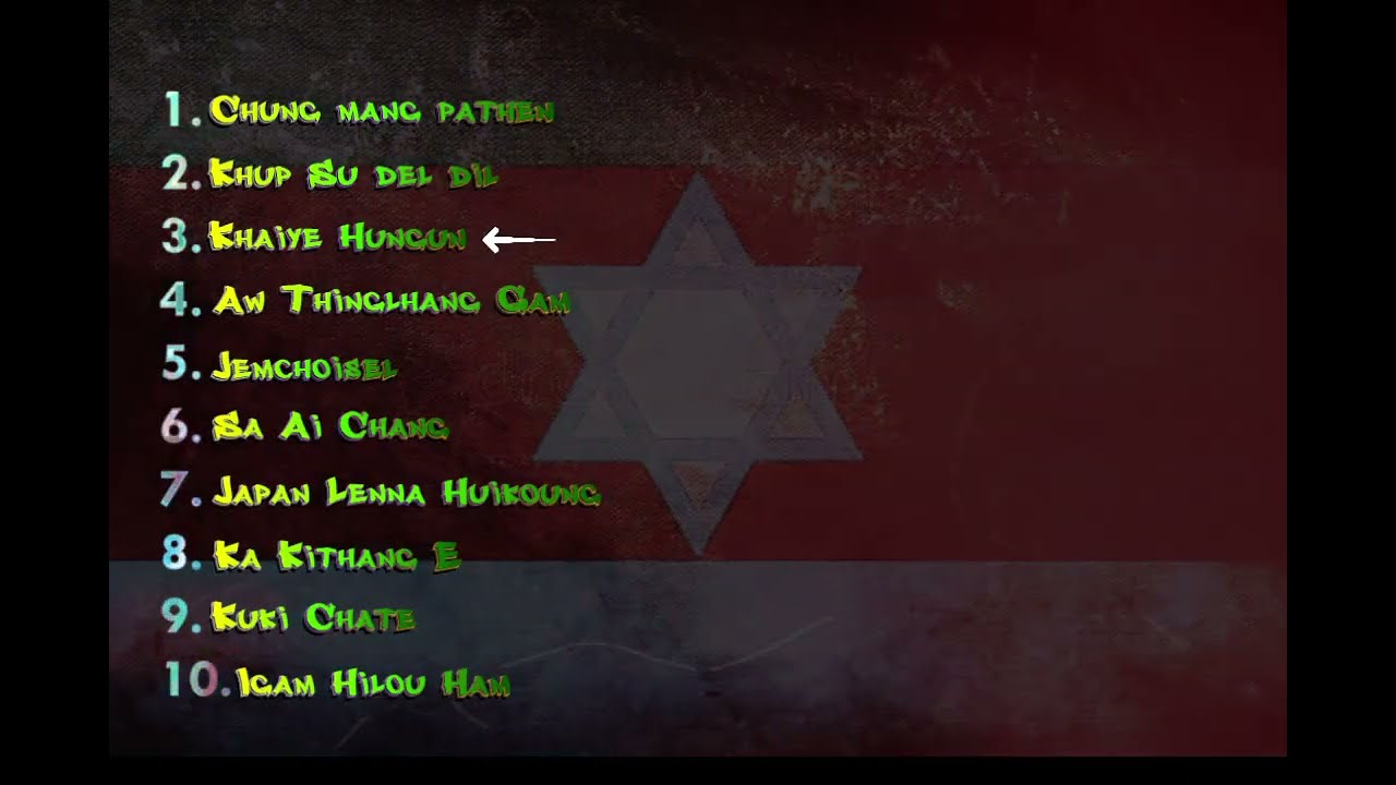 Kuki Cultural/Patriotic Song Collection #Kuki #cultural 
